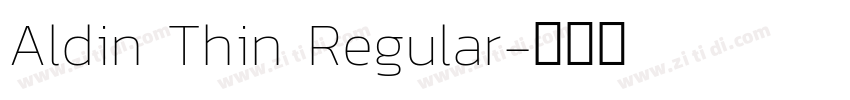 Aldin Thin Regular字体转换